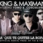 Cosculluela Ft. JKing y Maximan y Yomo - Pa Que te Quites la Ropa (Remix) MP3