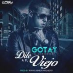 Gotay El Autentiko - Dile MP3